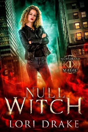 [Secondhand Magic 01] • Null Witch · Secondhand Magic #1